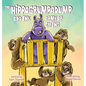 The Hippogrumpadump and the Army of Sloths - Hardcover