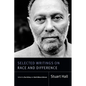 Selected Writings on Race and Difference - Hardcover