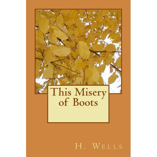 This Misery of Boots - Paperback