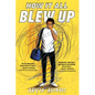 How It All Blew Up - Paperback