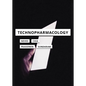 Technopharmacology - Paperback