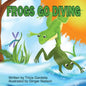 Frogs Go Diving: A counting and singing book - Paperback