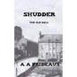 Shudder: The Old Mill - Paperback