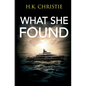 What She Found - Paperback