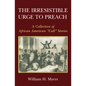 The Irresistible Urge to Preach - Paperback