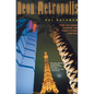 Neon Metropolis: How Las Vegas Started the Twenty-First Century - Paperback