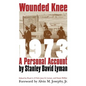 Wounded Knee 1973: A Personal Account - Paperback
