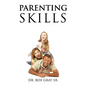 Parenting Skills - Paperback