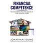 Financial Competence: The Fundamental Building Block of Your Financial Future - Paperback