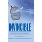 Invincible: Stories of hope and courage by individuals with disabilities - Hardcover