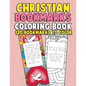 Christian Bookmarks Coloring Book: 120 Bookmarks to Color: Bible Bookmarks to Color for Adults and Kids with Inspirational Bible Verses, Flower Patter - Paperback