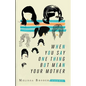 Say One Thing - Paperback