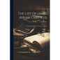 The Life Of James Abram Garfield: Twentieth President Of The United States - Paperback