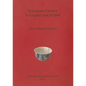 Portuguese Faience in England and Ireland - Paperback