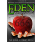 Eden: The Knowledge Of Good and Evil 666 Volume 2 - Paperback