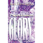 Revelation Glory - Paperback