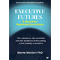 Executive Futures: A Quest for Quantum Curriculum - Paperback