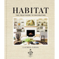 Habitat: The Field Guide to Decorating - Hardcover