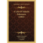 A Life Of Yukichi Fukuzawa (1902) - Paperback
