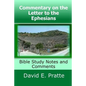 Commentary on the Letter to the Ephesians: Bible Study Notes and Comments - Paperback