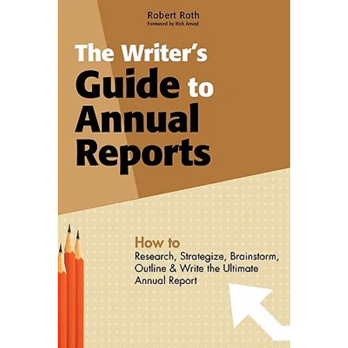 The Writer's Guide to Annual Reports - Paperback
