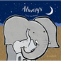 Always - Board Book