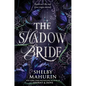 The Shadow Bride - Hardcover