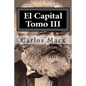 El Capital Tomo III - Paperback