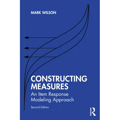 Constructing Measures: An Item Response Modeling Approach - Paperback