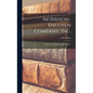 Morrison-Knudsen Company, Inc.: Fifty Years of Construction Progress - Hardcover