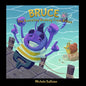 Bruce, The Bumbling Bedbug From Belize - Paperback