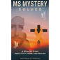 MS MyStery Solved - Hardcover