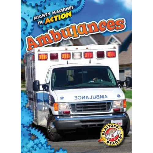 Ambulances - Library Binding