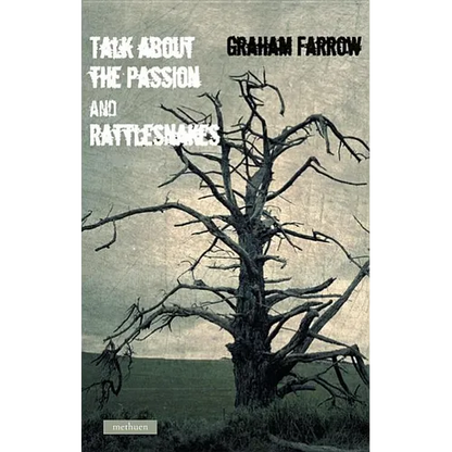 Talk about the Passion and Rattlesnakes - Paperback
