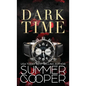 Dark Time: A Billionaire Dark Contemporary Romance (Hardback) - Hardcover