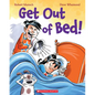Get Out of Bed! (Revised Edition) - Paperback
