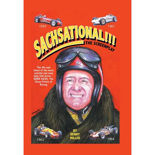 Sachsational!!!: The Screenplay - Hardcover