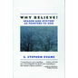 Why Believe?: Reason and Mystery as Pointers to God - Paperback