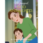 We prayed, GOD ANSWERED. - Hardcover