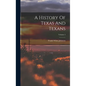 A History Of Texas And Texans; Volume 5 - Hardcover