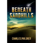 Beneath the Sandhills - Paperback