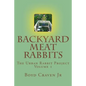 Backyard Meat Rabbits - Paperback