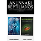 Anunnaki Reptilianos: Mitos y Leyendas Prohibidos para la Humanidad (2 Libros en 1) - Paperback