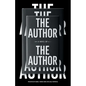 THE AUTHOR by The Author - Paperback