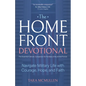 The Homefront Devotional: Navigate Military Life with Courage, Hope, and Faith - Paperback