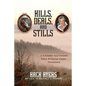 Hills, Deals, and Stills: A Country Auctioneer from Stinking Creek, Tennessee - Paperback