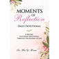 Moments of Reflection - Paperback
