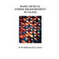 Basic Optical Stress Measurement in Glass - Paperback