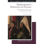 Shakespeare's Histories on Screen: Adaptation, Race and Intersectionality - Paperback