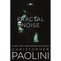 Fractal Noise: A Fractalverse Novel - Paperback